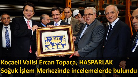 Kocaeli Valisi Ercan Topaca, HASPARLAK Soğuk İşlem Merkezinde incelemelerde bulundu