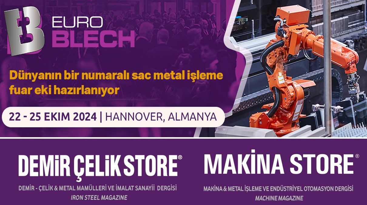 Dünyanın En Büyük Metal İşleme Fuarı EuroBLECH 2024’e Özel 4. Sayı Hazırlanıyor